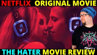 The Hater Netflix Movie Review  Hejter