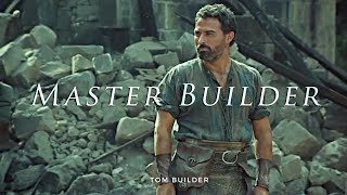 Tom Builder  Master Builder Pillars of the Earth