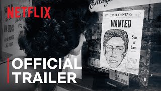 The Sons of Sam A Descent Into Darkness  Official Trailer  Netflix