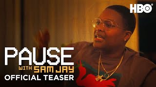PAUSE with Sam Jay Official Trailer  HBO