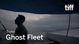 GHOST FLEET Trailer  TIFF 2018