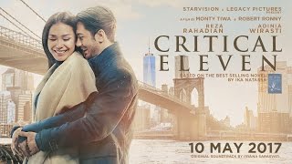 CRITICAL ELEVEN Official Teaser Tayang 10 Mei 2017
