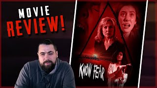 Know Fear 2021 Horror Movie Review
