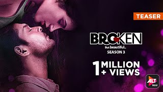 Broken But Beautiful 3  Official Teaser  Sidharth Shukla Sonia Rathee  ALTBalaji