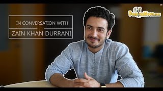 In Conversation WIth  Zain Khan Durrani  Kuchh Bheege Alfaaz