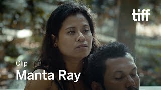 MANTA RAY Clip  TIFF 2018