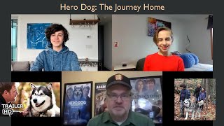 Dominic D interviews Richard Boddington and Zackary Arthur about Hero Dog The Journey Home