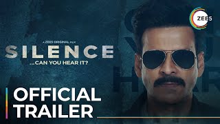 Silence Can You Hear It  Official Trailer  A ZEE5 Original Film  Premieres 26th March On ZEE5