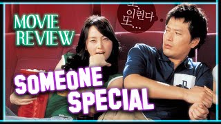 Someone Special 2004   Korean Movie Review  Story Synopsis  Top Tier Romantic Comedy