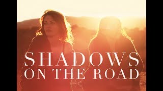 Shadows On The Road  Official HD Trailer 2018  Film Threat Trailers