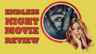Endless Night  Movie Review  1972  Indicator 171  Agatha Christie  Bluray  Thriller Mystery