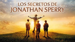Los Secretos De Jonathan Sperry  Pelcula Cristiana  De Rich Christiano