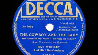 1938 OSCARNOMINATED SONG The Cowboy And The Lady  Ray Whitley