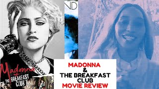What Happened In Madonna and the Breakfast Club 2019  Empress Movie Review