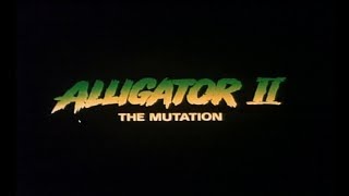 Alligator II The Mutation 1991  Trailer