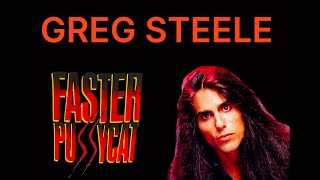 Ep 78 Greg Steele Faster Pussycat  Rare Interview on Band History Behind the First 3 Albums