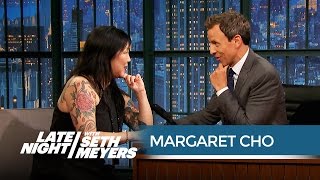 Margaret Cho Talks Working with Tina Fey and Amy Poehler  Late Night with Seth Meyers