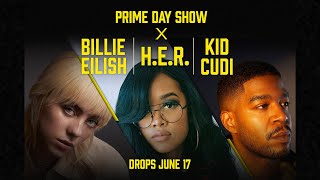 Prime Day Show 2021 Billie EIlish HER and Kid Cudi  Official Trailer  Amazon Music