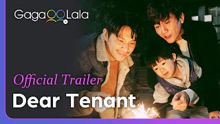 Dear Tenant  Official Trailer  The prime of Taiwanese LGBTQ movies and the most touching in 2020