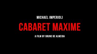 CABARET MAXIME Trailer