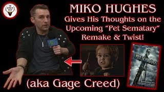 MIKO HUGHES aka Gage Creed Responds to the Pet Sematary Remake  Twist  The Horror Show