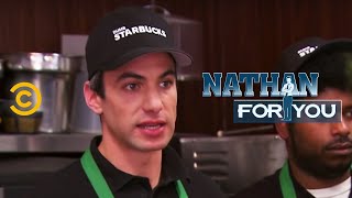 Nathan For You  Dumb Starbucks  Open for Business