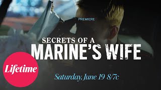 Secrets of a Marines Wife  Official Promo  Lifetime
