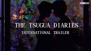 The Tsugua Diaries 2021  Trailer  Carloto Cotta  Crista Alfaiate  Joo Nunes Monteiro
