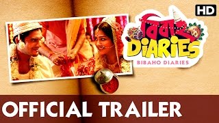 Bibaho Diaries Official Trailer  Ritwick Chakraborty Sohini Sarkar Kamalika  Mainak Bhaumik
