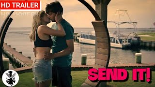 Send It  Official Trailer  2021  Kevin Quinn Claudia Lee  Action Adventure Movie