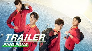 Official Trailer The Way Chinese Table Tennis To Glory  PING PONG    iQIYI