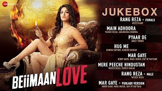 Beiimaan Love  Full Movie Audio Jukebox  Rajniesh Duggall  Sunny Leone