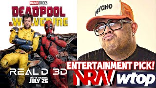 Deadpool  Wolverine NRWs Kuya Ps Entertainment Picks on 1035 WTOPFM Radio