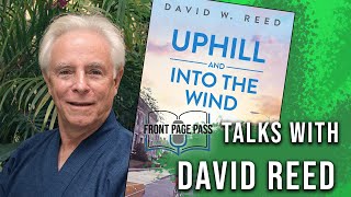 David Reed talks to us about his new book  some of his awesome life experiences