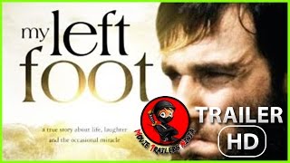 My Left Foot Official Trailer HD  Daniel DayLewis Brenda Fricker 1989