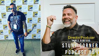 Stunt Corner Podcast 5  JAMES BAMFORD