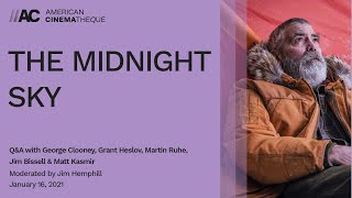 THE MIDNIGHT SKY  QA with George Clooney Grant Heslov Martin Ruhe Jim Bissell  Matt Kasmir