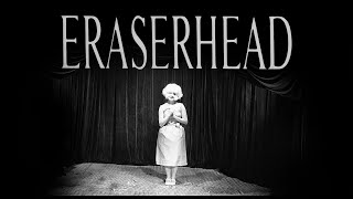 Eraserhead Trailer David Lynch 1977