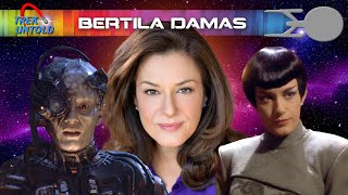 Bertila Damas Voyage Through Acting  TREK UNTOLD 124