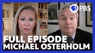 Michael Osterholm  Full Episode 21921  Firing Line with Margaret Hoover  PBS