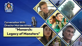 EP 2  Behind Monarch Legacy of Monsters  Director Mairzee Almas Speaks