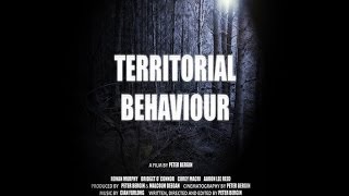 Territorial Behaviour  Teaser Trailer HD