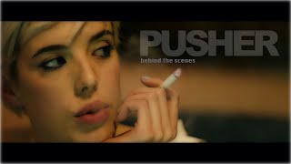 PUSHER   The  making of Richard Coyle Agyness Deyn Mem Ferda Bronson Webb with Dir Luis Prieto