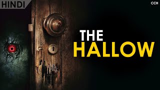 THE HALLOW 2015 Explained In Hindi  Horror Thriller Movie  CCH