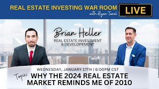 The 2024 Real Estate Market Reminds Me Of 2010 Interview w Brian Heller