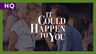 It Could Happen to You 1994 Trailer