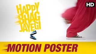 Happy Bhag Jayegi  Official Motion Poster