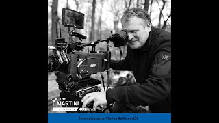 The Martini  Episode 121 with Florian Ballhaus ASC