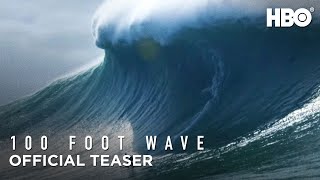 100 Foot Wave 2021 Official Teaser  HBO