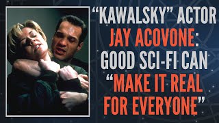 Kawalsky Actor Jay Acovone says SG1 Was Good SciFi Clip